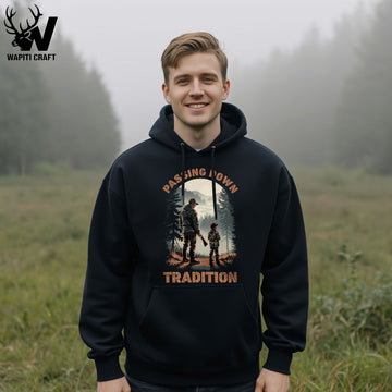 Passing Down Tradition Hoodie Father Son Hunting Legacy Gift For Dad - Wapiti Craft