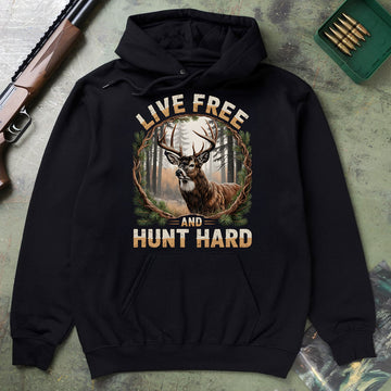Live Free And Hunt Hard Shirt, Deer Hunting Tee, Buck Hunter T-shirt, Gift For Hunters, Wapiti Craft Hoodie