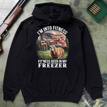 Fitness Deer In My Freezer Tee, Funny Deer Hunting Shirt For Men, Patriotic Hunter Quote, Gift For Hunters, Wapiti Craft Hoodie