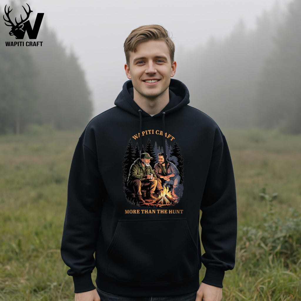 More Than The Hunt Hoodie Fireside Memories and Lessons Passed from Father to Son - Wapiti Craft