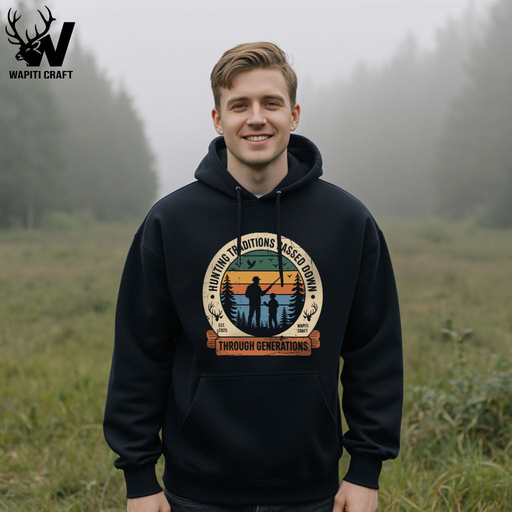 Hunting Traditions Passed Down Hoodie Father and Son Legacy Through Generations Gift for Dad - Wapiti Craft