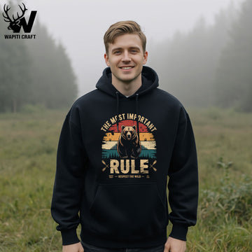 Respect The Wild Bear Hoodie The Most Important Rule for True Outdoorsmen - Wapiti Craft