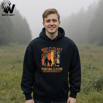 Best Moments of Hunting Season Hoodie Father And Son Hunt Memories Gift For Dad - Wapiti Craft
