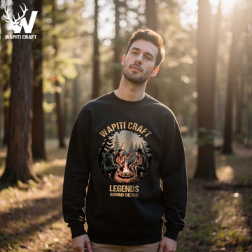 Legends Around the Fire Sweatshirt Memories and Tales Shared Across Hunting Generations - Wapiti Craft