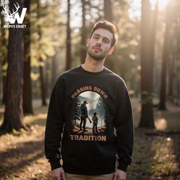 Passing Down Tradition Sweatshirt Father Son Hunting Legacy Gift For Dad – Wapiti Craft