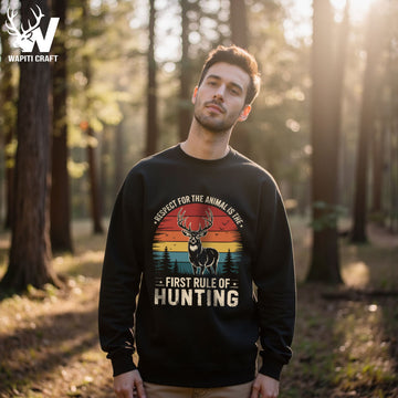 First Rule of Hunting Retro Sunset Design Sweatshirt Show Respect for Wildlife - Wapiti Craft