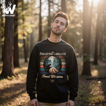 The Forgotten Language Sweatshirt Forest Whispers Design for Nature Lovers and Quiet Hunter - Wapiti Craft
