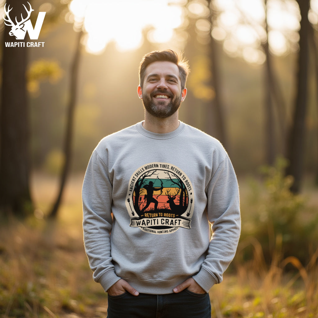 Return to Roots Sweatshirt Ancient Bowhunting Skills for the Modern Outdoorsman - Wapiti Craft Apparel
