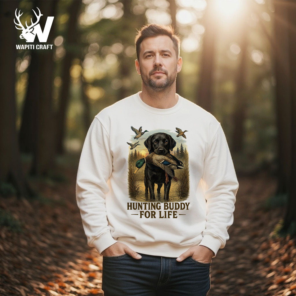 Hunting Buddy for Life Duck Dog Sweatshirt Black Lab Retriever Loyal Buddy - Wapiti Craft