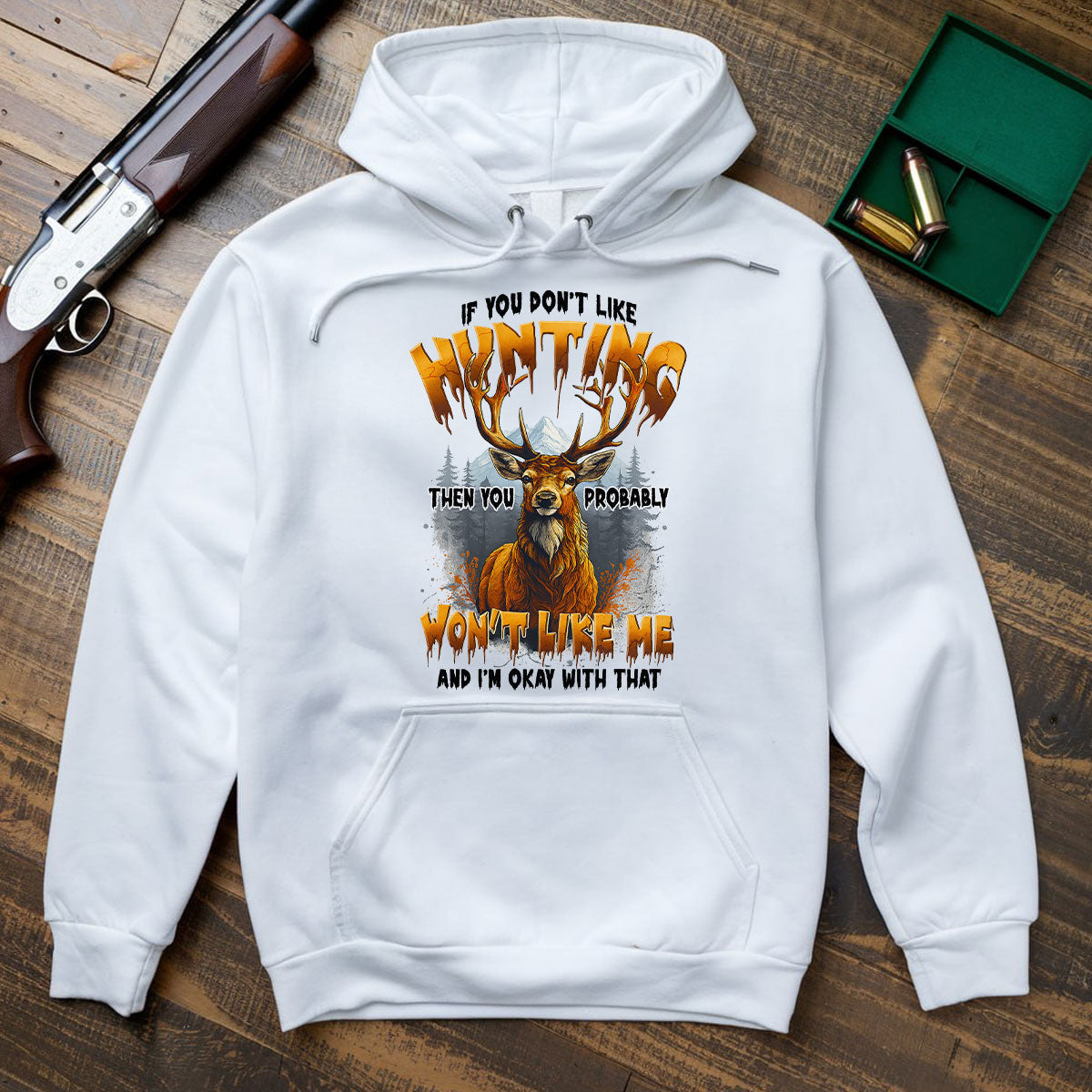 Funny Deer Hunting Shirt For Men, Buck Attitude Graphic Tee, Sarcastic Hunting Gift Idea, Gift For Hunters, Wapiti Craft Hoodie