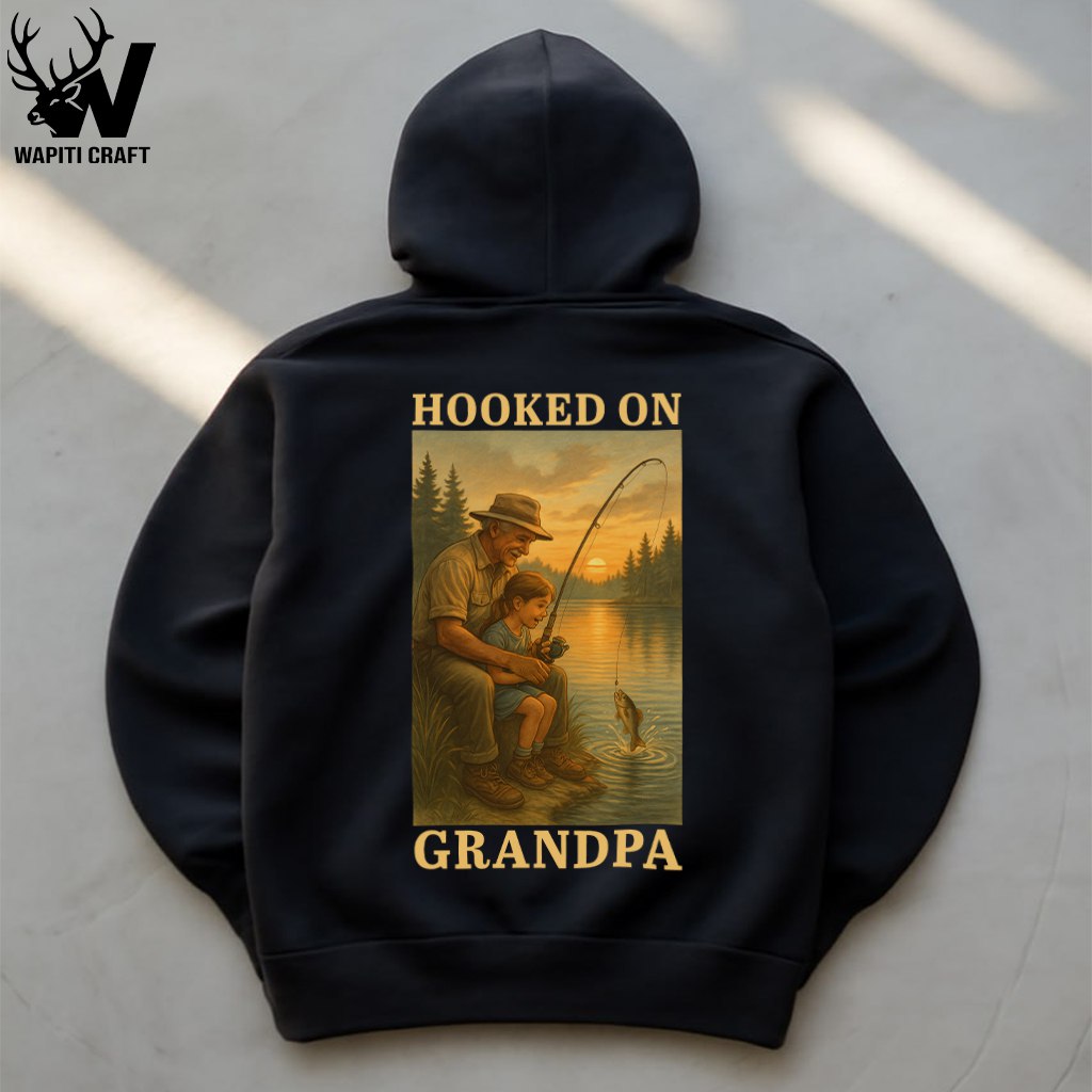 Hooked on Grandpa Hoodie Fishing Memories with Grandpa and Grandkid Gift for Grandpa By Wapiti Craft